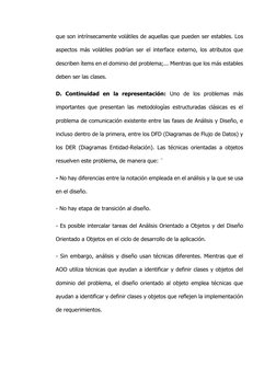 que son intrínsecamente volátiles de aquellas que pueden ser estables. Los 
aspectos más volátiles podrían ser el interface e