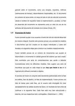 general sobre el incremento, como una sinopsis, requisitos, métricas 
(estimaciones de tiempo), desarrolladores responsables,