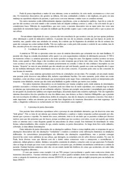 Paula dá pouca importância a muitos de seus sintomas, como as autolesões; de certo modo, acostumou-se a viver com
elas. Os tr