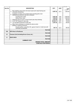 2 of  195
Item No.
DESCRIPTION
QTY.
UNIT
 TOTAL          
                      
           UNIT 
COST 
5
       4,997.42 
sq