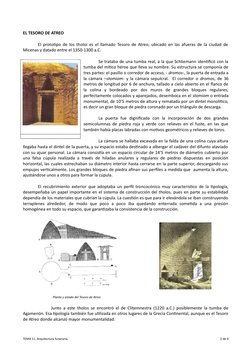 EL TESORO DE ATREO
El prototipo de los tholoi es el llamado Tesoro de Atreo, ubicado en las afueras de la ciudad de
Micenas y