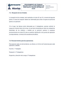 PROCEDIMIENTO DE TRABAJO 
SEGURO PARA LEVANTAMIENTO DE 
CRISTALES A TRAVES SISTEMA DE 
IZAJE 
 
SSO-20-00 
FECHA: 04-08-201