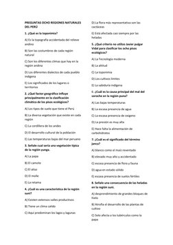 PREGUNTAS OCHO REGIONES NATURALES 
DEL PERÚ 
1. ¿Qué es la toponimia? 
A) Es la topografía accidentada del relieve 
andino 
B
