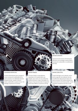 MENOR CONSUMO:
Gracias al uso de motores TDI altamente 
eficientes con tecnología Common Rail el 
consumo de combustible es n