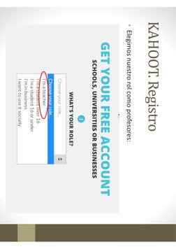 KAHOOT. Registro
• Elegimos nuestro rol como profesores:
