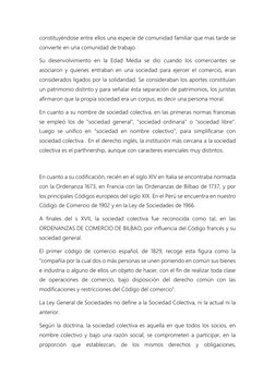 constituyéndose entre ellos una especie de comunidad familiar que mas tarde se 
convierte en una comunidad de trabajo. 
Su de