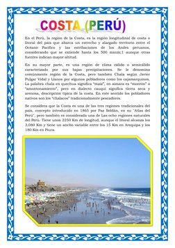 En el Perú, la región de la Costa, es la región longitudinal de costa o 
litoral del país que abarca un estrecho y alarga