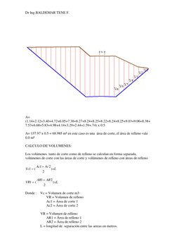 Dr Ing BALDEMAR TENE F. 
 
 
 
 
 
 
 
A= 
(1.14+2.12+3.40+4.72+6.05+7.38+8.27+8.24+8.25+8.22+8.24+8.25+9.03+9.06+8.38+
7.53+