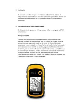 7. Justificación 
       
En este tema se realiza un repaso a las técnicas de tratamiento digitales de 
fotogramétricas relac