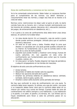 Zona de confinamiento y consenso en las normas
Ya lo he comentado anteriormente. Debe haber un consenso familiar
para  el  cu