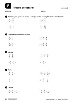Material fotocopiable © 2015 Santillana Educación, S. L.

Matemáticas 6

1RPEUH
)HFKD
02'(/2A
Prueba de control
1
Complet
