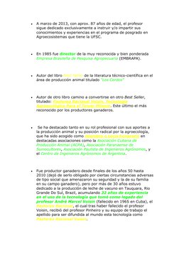  
A marzo de 2013, con aprox. 87 años de edad, el profesor 
sigue dedicado exclusivamente a instruir y/o impartir sus 
conoc