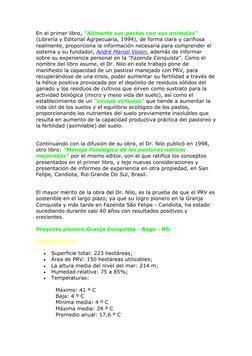 En el primer libro, "Alimente sus pastos con sus animales" 
(Librería y Editorial Agrpecuaria, 1994), de forma clara y cariño