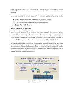 son la expansión térmica y el coeficiente de contracción para el concreto y mezclas 
asfálticas. 
La caracterización de la en