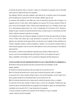 la relación de presión crítica se alcanza o supera, la velocidad en la garganta será la velocidad 
sónica para la condición d