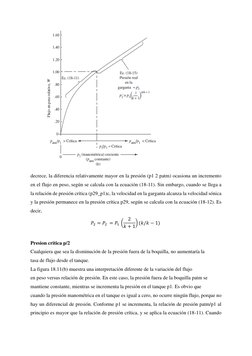 decrece, la diferencia relativamente mayor en la presión (p1 2 patm) ocasiona un incremento 
en el flujo en peso, según se