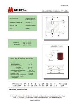 d
S
L4
L3
L2
L1
R
D
DESCRIPCION
: Aislador eléctrico
de Resina Epóxica
NOMBRE COMERCIAL       : API 3/60 A
APLICACION
: Sopor