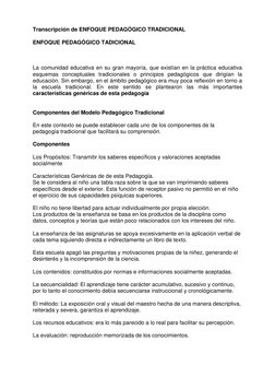 Transcripción de ENFOQUE PEDAGÓGICO TRADICIONAL 
ENFOQUE PEDAGÓGICO TADICIONAL 
 
 
 
La comunidad educativa en su gran mayor