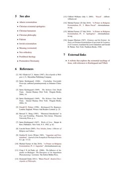 3
5
See also
• Atheist existentialism (https://en.wikipedia.org/wiki/Atheist_existentialism)
• Christian existential apologet