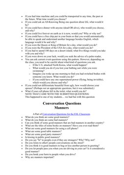 
If you had time machine and you could be transported to any time, the past or
the future. What time would you choose?
I