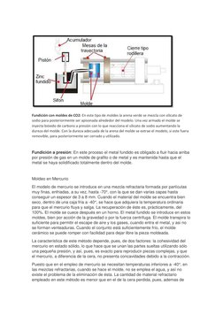 Fundición con moldes de CO2: En este tipo de moldes la arena verde se mezcla con silicato de 
sodio para posteriormente s