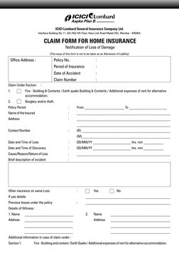 (This issue of this form is not to be taken as an Admission of Liability)
CLAIM FORM FOR HOME INSURANCE
Notification of Loss