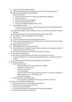 IV. 
Computer-Aided Manufacturing (CAM) 
  Utilizing specialized computers and program to control manufacturing equipment 
