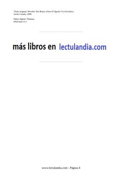 Título original: Wernher Von Braun. Entre El Águila Y La Esvástica
Javier Casado, 2009
Editor digital: Thalassa
ePub base r1.