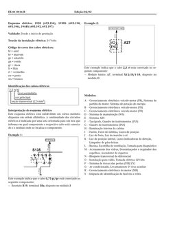 EE.01-0016-B
Edição: 02/02 
Esquema elétrico: 1938 (693.154), 1938S (693.194,
693.196), 1944S (693.193, 693.197)
Validade: De
