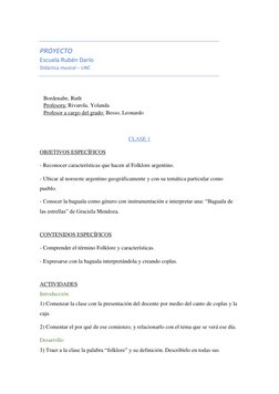 PROYECTO 
Escuela Rubén Darío 
Didáctica musical – UNC 
 
 
 
 
 
    Bordenabe, Ruth 
    Profesora: Rivarola, Yolanda