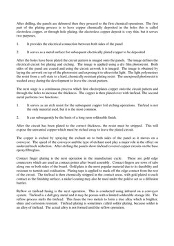After drilling, the panels are deburred then they proceed to the first chemical operations.  The first 
part of the pla
