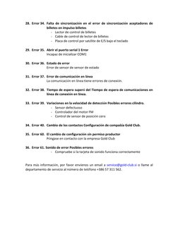 28. Error 34. Falta de sincronización en el error de sincronización aceptadores de 
billetes en impulso billetes 
- Lector de