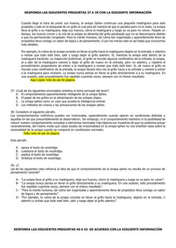 RESPONDA LAS SIGUIENTES PREGUNTAS 37 A 39 CON LA SIGUIENTE INFORMACIÓN 
 
 
Cuando llega la hora de poner sus huevos, la avis