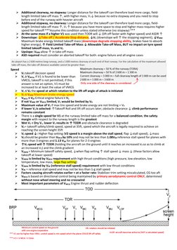 ➢ Additional clearway, no stopway: Longer distance for the takeoff can therefore load more cargo, field-
length limited take-
