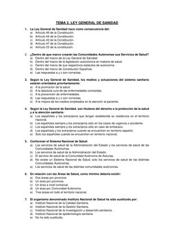 TEMA 2. LEY GENERAL DE SANIDAD 
1. La Ley General de Sanidad nace como consecuencia del:  
a) Artículo 49 de la Constitución.