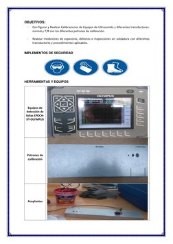OBJETIVOS: 
- 
Con figurar y Realizar Calibraciones de Equipos de Ultrasonido y diferentes transductores: 
normal y T/R con l