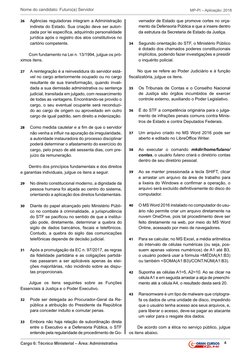 4
Nome do candidato: Futuro(a) Servidor
Cargo 6: Técnico Ministerial – Área: Administrativa
MP-PI – Aplicação: 2018
26	
Agênc