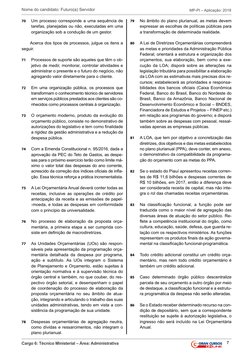 7
Cargo 6: Técnico Ministerial – Área: Administrativa
Nome do candidato: Futuro(a) Servidor
MP-PI – Aplicação: 2018
70	
Um pr