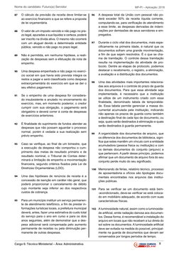 8
Nome do candidato: Futuro(a) Servidor
Cargo 6: Técnico Ministerial – Área: Administrativa
MP-PI – Aplicação: 2018
87	
O cál