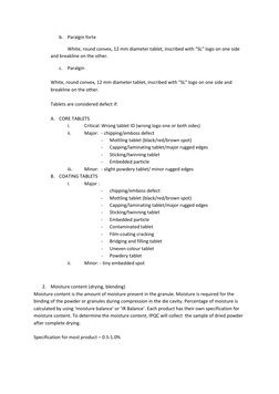 b. Paralgin forte  
 
White, round convex, 12 mm diameter tablet, inscribed with “SL” logo on one side 
and breakline on the