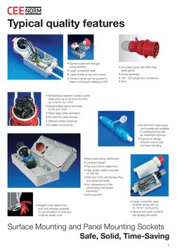Typical quality features
• Socket outlet with through
	 wiring facilities
• Large connection area
• Cable entries at top and