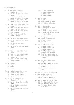 ALCPT FORM QO
26. a) He gets to class
33. a) his stomach
quickly.
b) his shoulders
b) He often gets to class
c) his legs
late