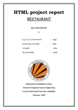 HTML project report 
RESTAURANT 
 
MID TERM REPORT 
by 
 
                            K.U.V.S.N.MANIANT                -   A2