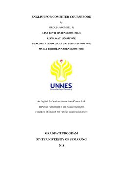 ENGLISH FOR COMPUTER COURSE BOOK
By:
GROUP 5 (ROMBEL 3)
LISA BINTI HARUN (0203517065)
RISNAWATI (0203517078)
BENEDIKTA ANDRIE