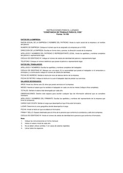 INSTRUCCIONES PARA EL LLENADO 
“CONSTANCIA DE TRABAJO PARA EL IVSS” 
Forma: 14-100 
 
DATOS DE LA EMPRESA: 
RAZ