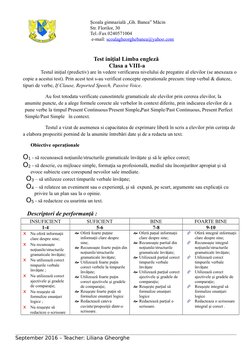 Şcoala gimnazială „Gh. Banea” Măcin
Str. Florilor, 30
Tel.-Fax 0240571004
 e-mail: scoalagheorghebanea@yahoo.com
Test iniţial