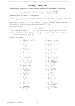 PROPOSED EXERCISES
1. Find the generic primitive of the following functions, and indicate an interval where it can be found: