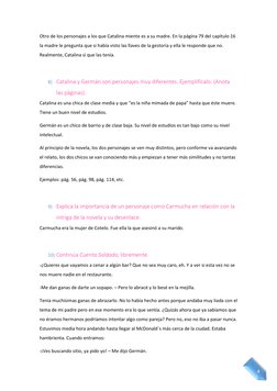 4 
Otro de los personajes a los que Catalina miente es a su madre. En la página 79 del capítulo 16 
la madre le pregunta