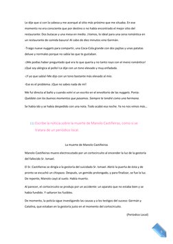 5 
Le dije que si con la cabeza y me acerqué al sitio más próximo que me situaba. En ese 
momento no era consciente que p