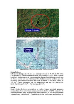 Imagen 1. Foto satelital Presa del Coyolar. Fuente: Digital atlas Of Central América, CD No.2. 
 
 
Mapa 1. P